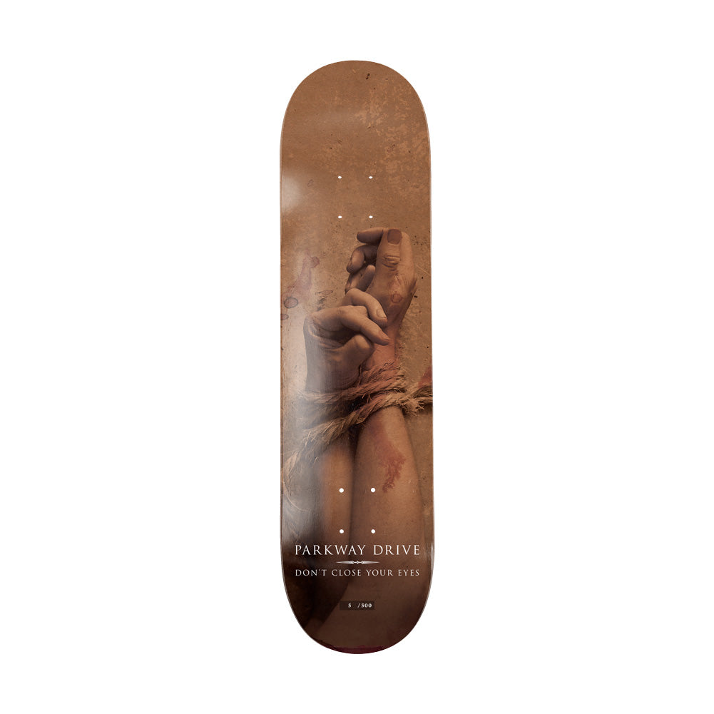 Parkway Drive (Don't Close Your Eyes Live) Skatedeck