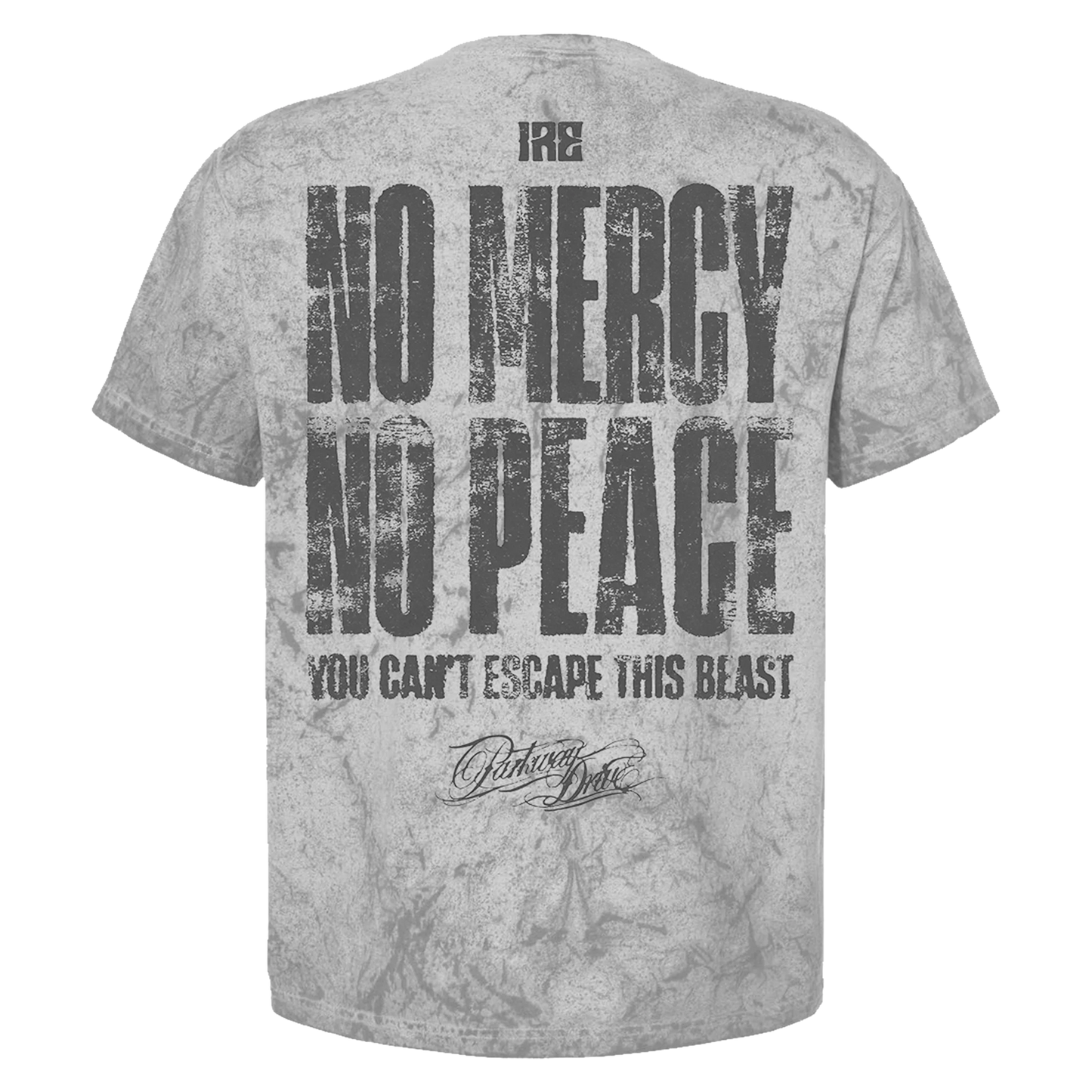 No Mercy Dye | T-Shirt